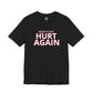 D.C. United Ready To Get Hurt Again T-Shirt