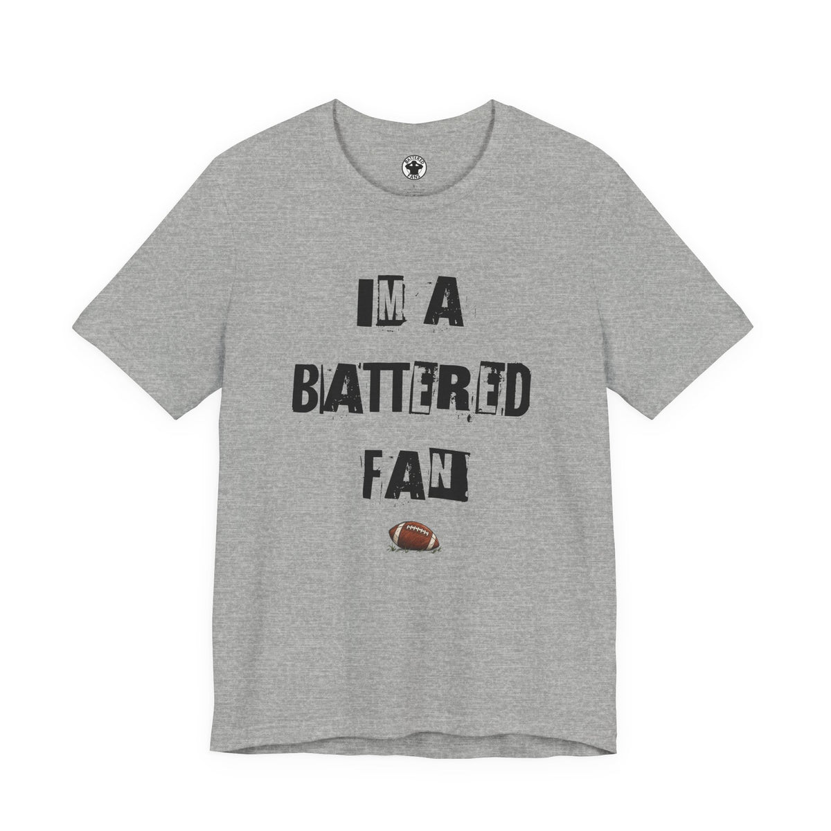 I’m a Battered Fan – Oakland Raiders Football Funny Football Tee