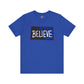 San José Earthquakes Believe T-Shirt