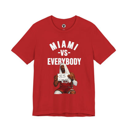 Miami vs Everybody Bam Let Them Hate