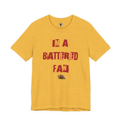 I’m a Battered Fan – Kansas City Chiefs Funny Football Tee