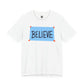Chicago Fire Believe T-Shirt