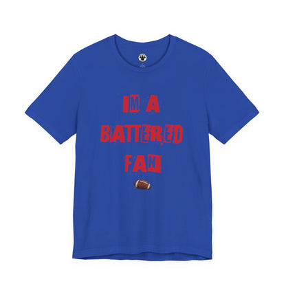 I’m a Battered Fan – Buffalo Bills Football Funny Football Tee