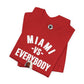 Miami vs Everybody Bam Let Them Hate