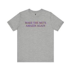 Make The New York Mets Amazin Again T-Shirt