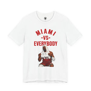 Miami vs Everybody Bam Let Them Hate