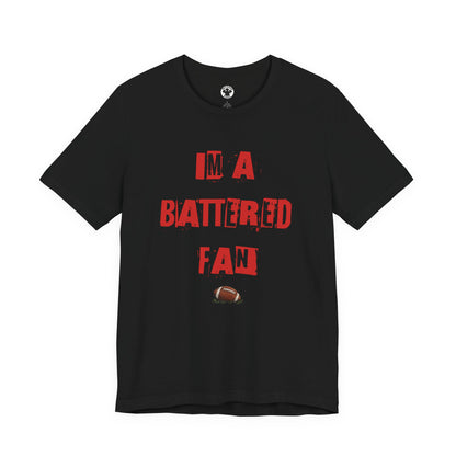of I’m a Battered Fan – Tampa Bay Buccaneers  Funny Football Tee