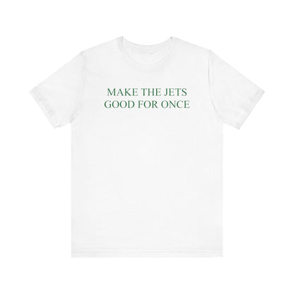 Make The New York Jets Good For Once