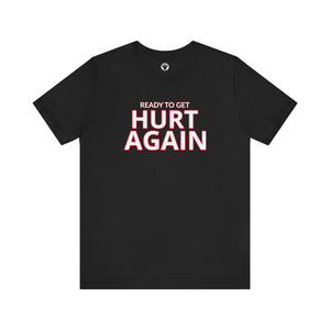 D.C. United Ready To Get Hurt Again T-Shirt