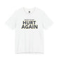 LA Galaxy Ready To Get Hurt Again T-Shirt