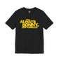 Always Sonny in LA Tee