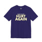 LA Galaxy Ready To Get Hurt Again T-Shirt