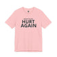 Inter Miami Ready To Get Hurt Again T-Shirt