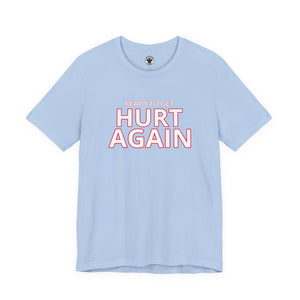 Chicago Fire FC Ready To Get Hurt T-Shirt