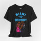 Miami vs Everybody UD Finger Point