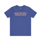 Make The New York Mets Amazin Again T-Shirt