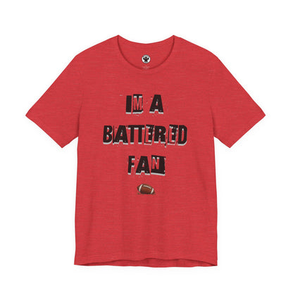I’m a Battered Fan – Atlanta Falcons Football Funny Football Tee