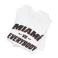Miami vs Everybody T-Shirt