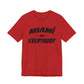 Miami vs Everybody T-Shirt
