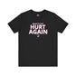 Inter Miami Ready To Get Hurt Again T-Shirt