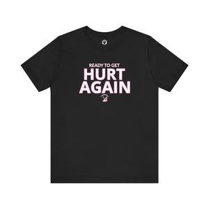 Inter Miami Ready To Get Hurt Again T-Shirt
