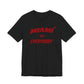 Miami vs Everybody T-Shirt