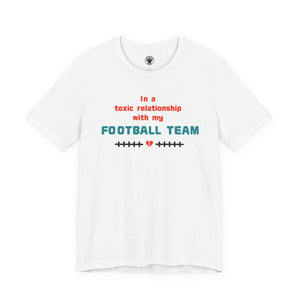 My toxic Phins shirt