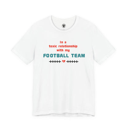 My toxic Phins shirt