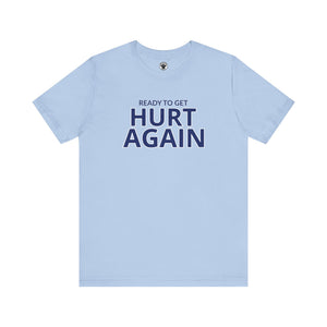 Sporting KC Ready To Get Hurt Again T-Shirt