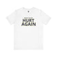 LA Galaxy Ready To Get Hurt Again T-Shirt