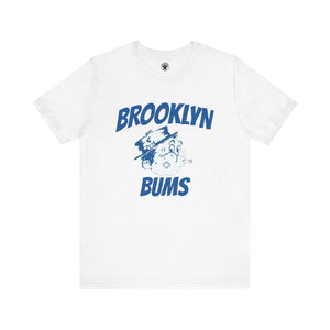 Brooklyn Bums T-Shirt
